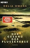 Der Gesang der Flusskrebse: Roman - Der Nummer 1 Bestseller jetzt im Taschenbuch - “Zauberhaft schön” Der Spiegel