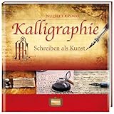 Kalligraphie: Schreiben als Kunst