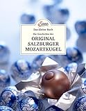 Das kleine Buch: Eine kleine Geschichte der Original Salzburger Mozartkugel