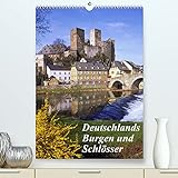 Deutschlands Burgen und Schlösser (Premium, hochwertiger DIN A2 Wandkalender 2022, Kunstdruck in Hochglanz)
