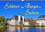 Schlösser und Burgen in Sachsen (Wandkalender 2022 DIN A3 quer) [Calendar] LianeM [Calendar] LianeM [Calendar] LianeM