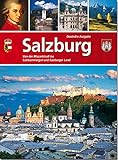 Salzburg: Von der Mozartstadt ins Salzkammergut und Salzburger Land